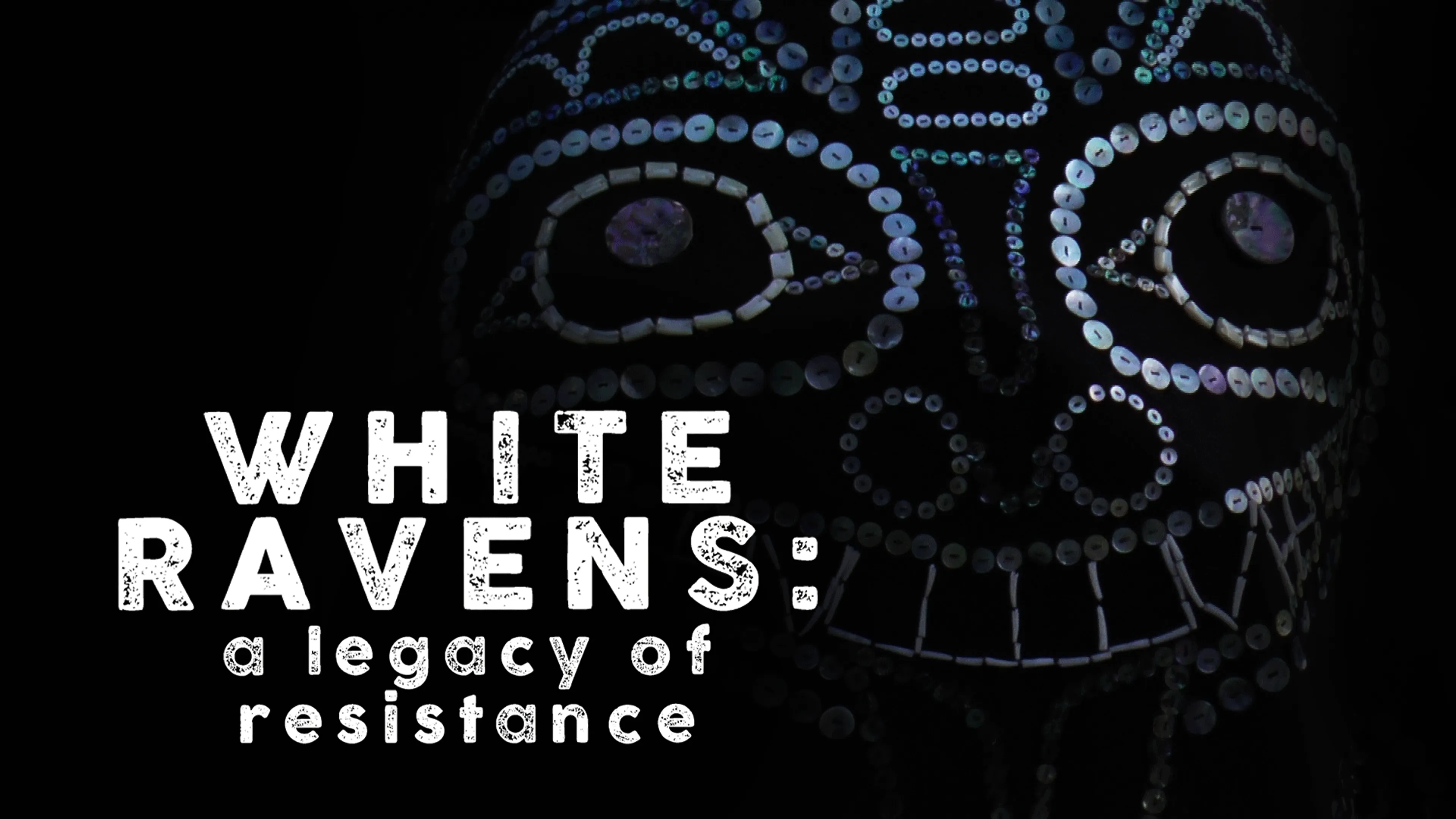White Ravens: A Legacy of Resistance poster